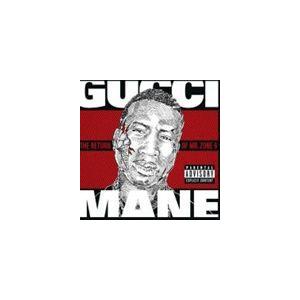 輸入盤 GUCCI MANE / RETURN OF MR.ZONE 6 [CD]