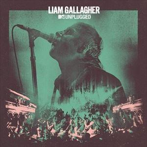 輸入盤 LIAM GALLAGHER / MTV UNPLUGGED （LIVE AT HULL C...
