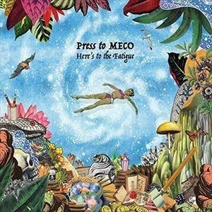 輸入盤 PRESS TO MECO / HERE’S TO THE FATIGUE [CD]