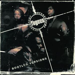 輸入盤 FUGEES / REFUGEE CAMP （BOOTLEG VERSIONS） （2018...