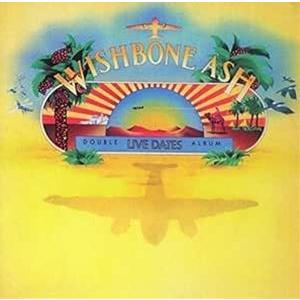 輸入盤 WISHBONE ASH / LIVE DATES ＋ 1 [2CD]