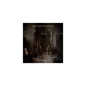輸入盤 NEW BASEMENT TAPES / LOST ON THE RIVER [CD]