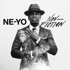 輸入盤 NE-YO / NON-FICTION （12 TRACKS／INT’L STANDARD）...