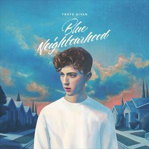 輸入盤 TROYE SIVAN/BLUE NEIGHBOURHOOD [2LP]の商品画像