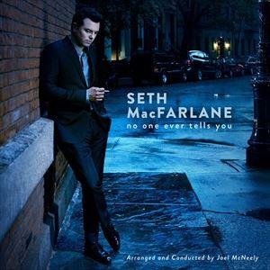 輸入盤 SETH MACFARLANE / NO ONE EVER TELLS YOU [CD]