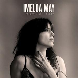 輸入盤 IMELDA MAY / LIFE LOVE FLESH BLOOD [CD]｜dss