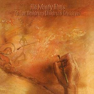 輸入盤 MOODY BLUES / TO OUR CHILDREN’S CHILDREN’S CHI...