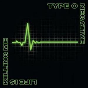 輸入盤 TYPE O NEGATIVE / LIFE IS KILLING ME （DELUXE E...