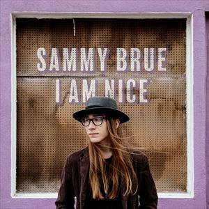 輸入盤 SAMMY BRUE / I AM NICE [CD]