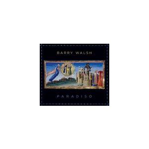 輸入盤 BARRY WALSH / PARADISO [CD]｜dss