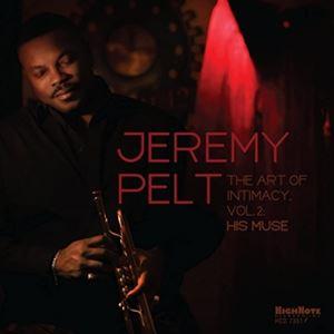 輸入盤 JEREMY PELT / ART OF INTIMACY VOL.2： HIS MUSE ...