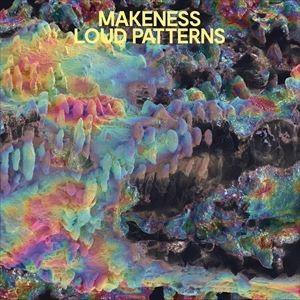 輸入盤 MAKENESS / LOUD PATTERNS [CD]