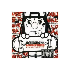 輸入盤 LIL WAYNE ＆ DJ DRAMA / DEDICATION 4 [CD]｜dss