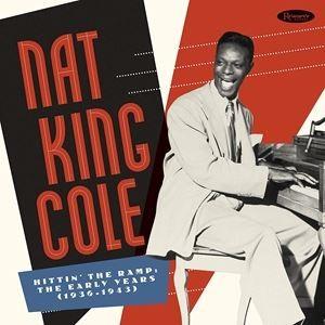 輸入盤 NAT KING COLE / HITTIN’ THE RAMP ： EARLY YEARS 1936-1943 （DLX） [7CD]｜dss