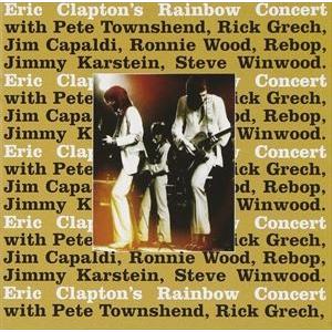 輸入盤 ERIC CLAPTON / RAINBOW CONCERT [CD]