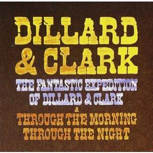 輸入盤 DILLARD ＆ CLARK / FANTASTIC EXPEDITION [CD]