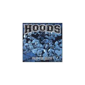 輸入盤 HOODS / PRAY FOR DEATH [CD]