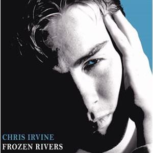 輸入盤 CHRIS IRVINE / FROZEN RIVERS （AUS） [CD]