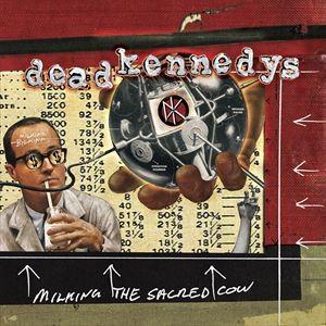 輸入盤 DEAD KENNEDYS / MILKING THE SACRED COW ： VERY ...