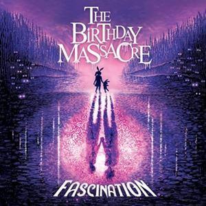 輸入盤 BIRTHDAY MASSACRE / FASCINATION [CD]｜dss
