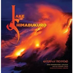 輸入盤 JAKE SHIMABUKURO / NASHVILLE SESSIONS [CD]｜dss
