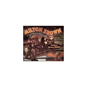 輸入盤 MILTON BROWN / DADDY OF WESTERN SWING [4CD]