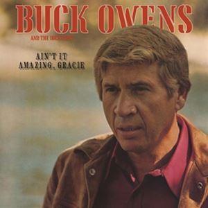 輸入盤 BUCK OWENS ＆ HIS BUCKAROOS / AIN’T IT AMAZING ...