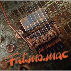 輸入盤 FAT.MO.MAC / FAT.MO.MAC [CD]