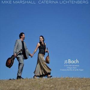 輸入盤 MIKE MARSHALL ／ CATERINA LICHTENBERG / JS BACH...