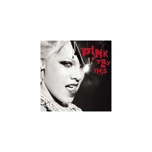 輸入盤 PINK / TRY THIS [CD]