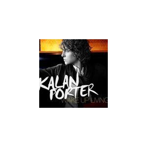 輸入盤 KALAN PORTER / WAKE UP LIVING [CD]