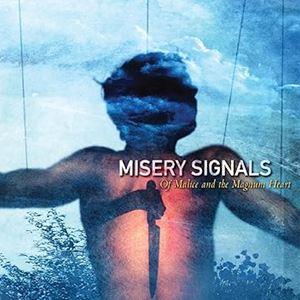 輸入盤 MISERY SIGNALS / OF MALICE AND THE MAGNUM HEAR...