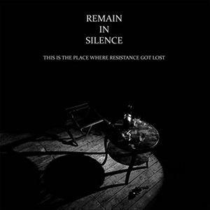 輸入盤 REMAIN IN SILENCE / THIS IS THE PLACE WHERE RE...