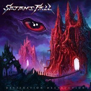 輸入盤 SATAN’S FALL / DESTINATION DESTRUCTION [CD]