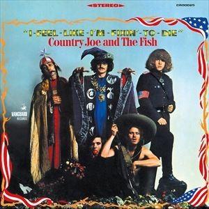 輸入盤 COUNTRY JOE ＆ THE FISH / I FEEL LIKE I’M FIXIN...