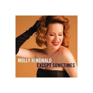 輸入盤 MOLLY RINGWALD / EXCEPT SOMETIMES [CD]