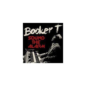 輸入盤 BOOKER T. / SOUND THE ALARM [CD]