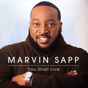 輸入盤 MARVIN SAPP / YOU SHALL LIVE [CD]