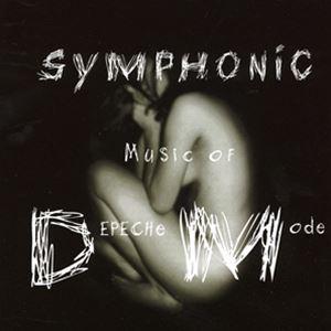 輸入盤 VARIOUS / SYMPHONIC MUSIC OF DEPECHE MODE [CD]