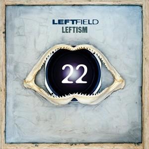 輸入盤 LEFTFIELD / LEFTISM 22 [2CD]