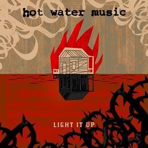 輸入盤 HOT WATER MUSIC / LIGHT IT UP [LP]
