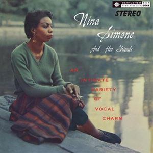 輸入盤 NINA SIMONE / NINA SIMONE AND HER FRIENDS （202...