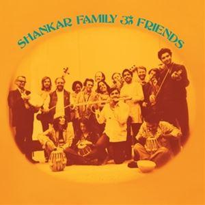 輸入盤 RAVI SHANKAR / SHANKAR FAMILY ＆ FRIENDS [LP]