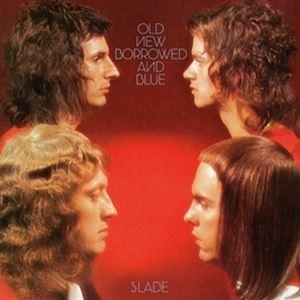 輸入盤 SLADE / OLD NEW BORROWED AND BLUE （DELUXE EDIT...