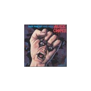 輸入盤 ALICE COOPER / RAISE YOUR FIST [CD]