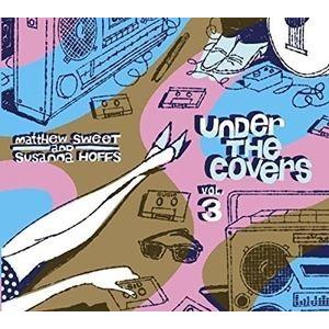 輸入盤 MATTHEW SWEET／SUSANNA HOFFS/UNDER THE COVERS - VOL 3 [2LP]の商品画像