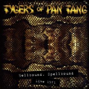 輸入盤 TYGERS OF PAN TANG / HELLBOUND SPELLBOUND 1981...