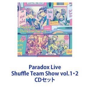 New ＆ Classic / Paradox Live Shuffle Team Show vol...