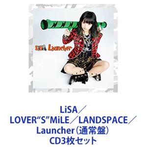 LiSA / LOVER”S”MiLE／LANDSPACE／Launcher（通常盤） [CD3枚セット]｜dss