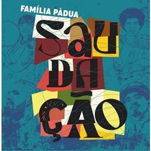 輸入盤 FAMILIA PADUA / SAUDACAO [CD]｜dss